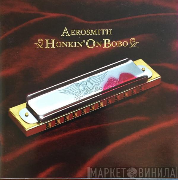  Aerosmith  - Honkin' On Bobo