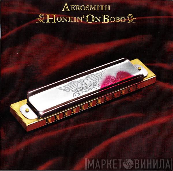  Aerosmith  - Honkin' On Bobo