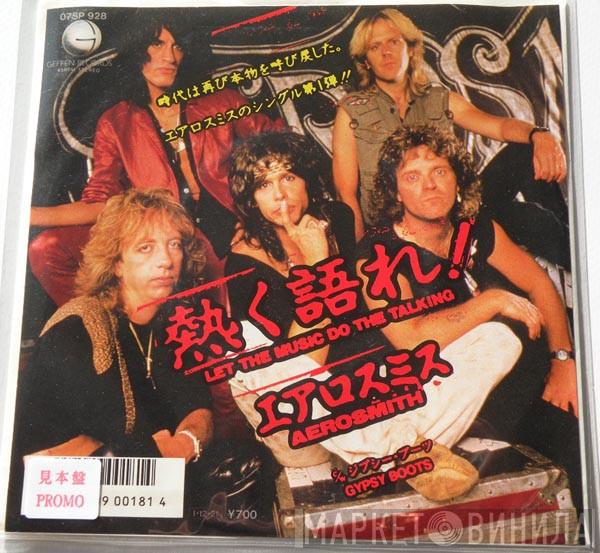  Aerosmith  - Let The Music Do The Talking