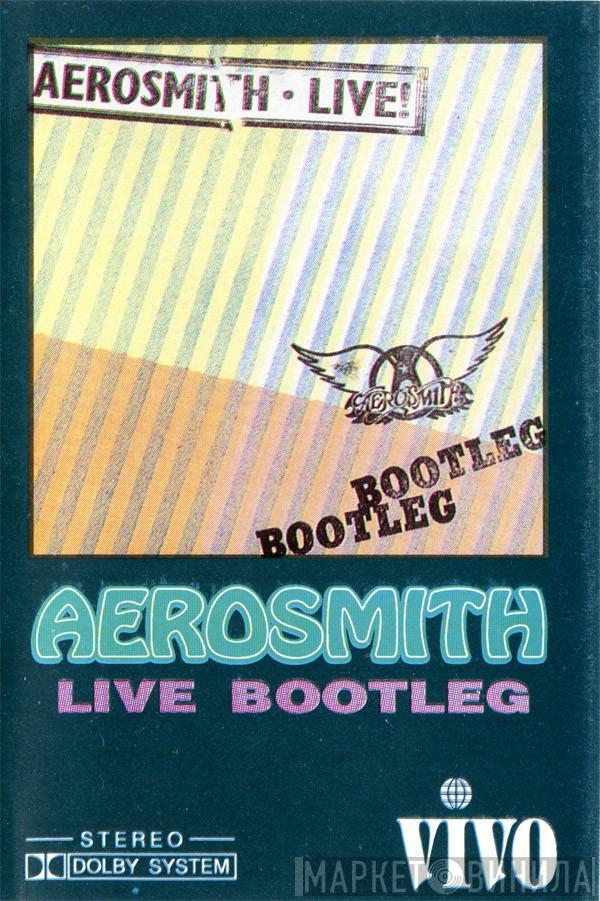  Aerosmith  - Live Bootleg