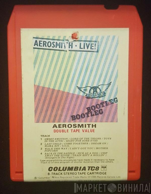  Aerosmith  - Live  Bootleg