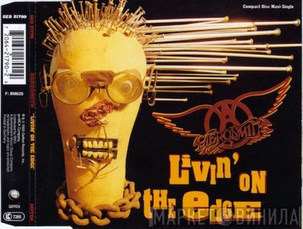 Aerosmith - Livin' On The Edge