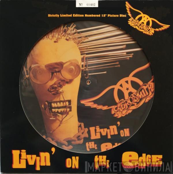 Aerosmith - Livin' On The Edge
