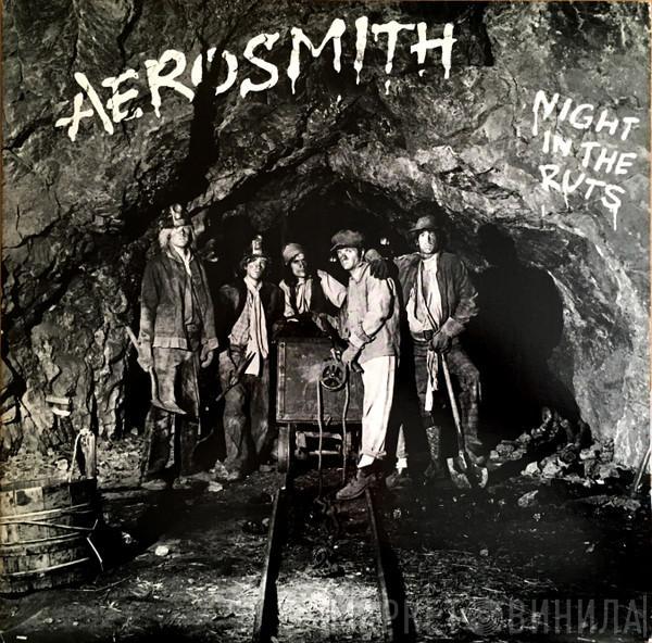  Aerosmith  - Night In The Ruts