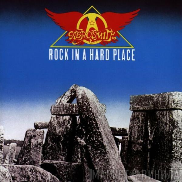 Aerosmith - Rock In A Hard Place