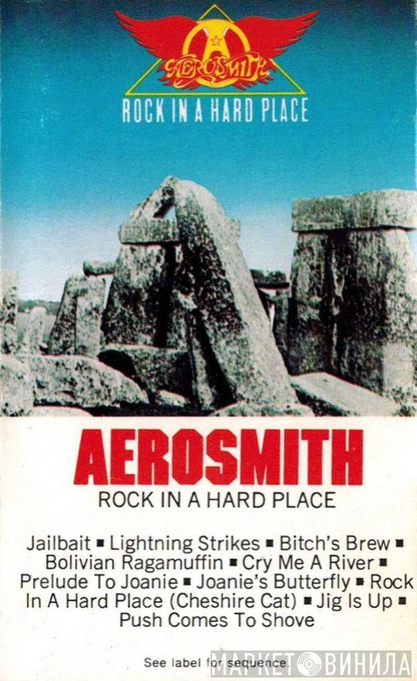  Aerosmith  - Rock In A Hard Place