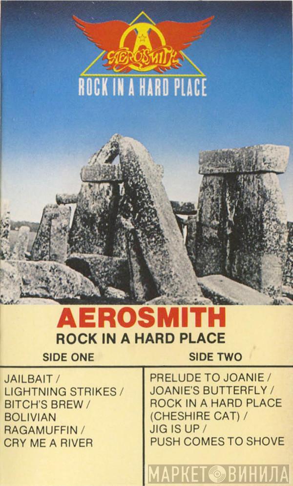  Aerosmith  - Rock In A Hard Place