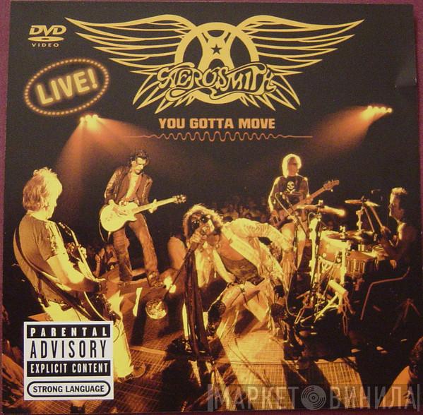  Aerosmith  - You Gotta Move