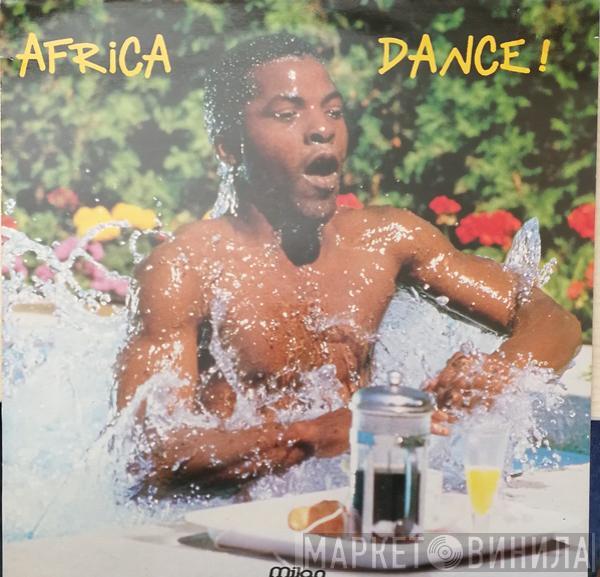  - Africa Dance !
