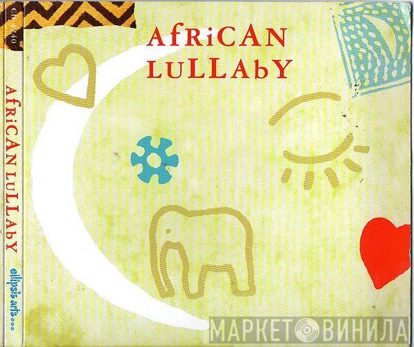 - African Lullaby