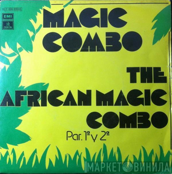 African Magic Combo - Magic Combo (Par 1ª y 2ª)