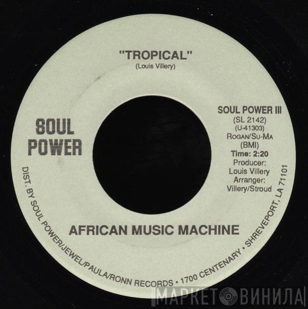  African Music Machine  - Tropical / A Girl In France