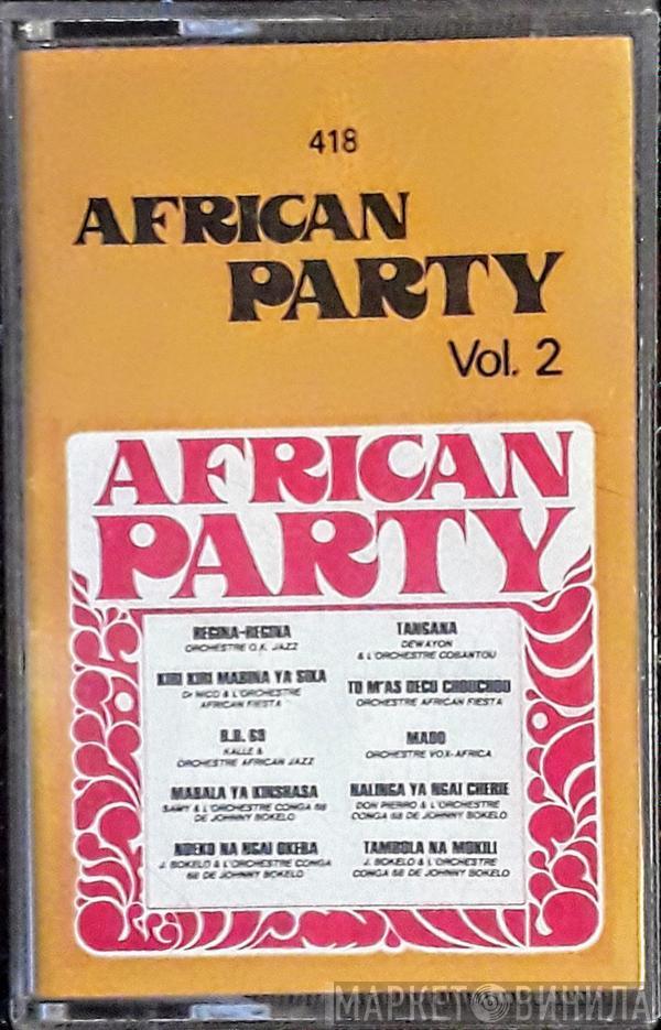  - African Party (Volume 2)