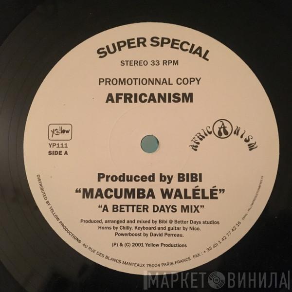 Africanism - Macumba Walélé
