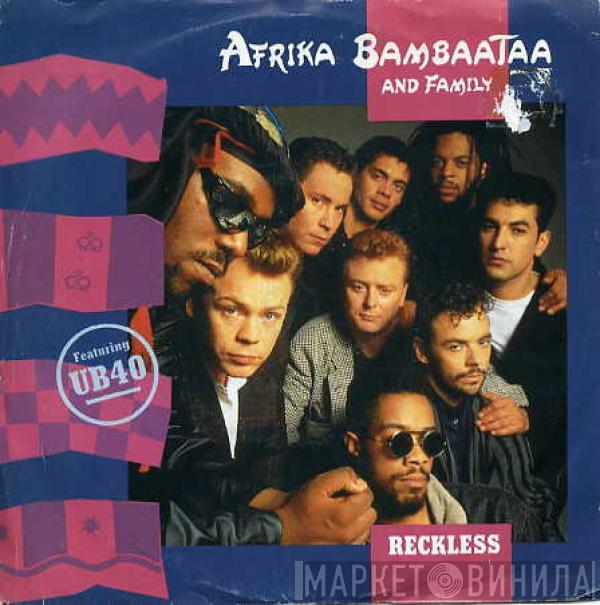 Afrika Bambaataa & Family, UB40 - Reckless