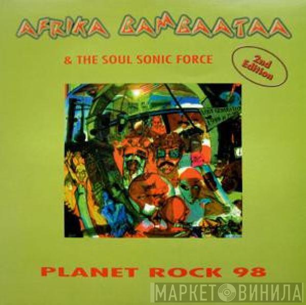  Afrika Bambaataa & Soulsonic Force  - Planet Rock 98 (2nd Edition)