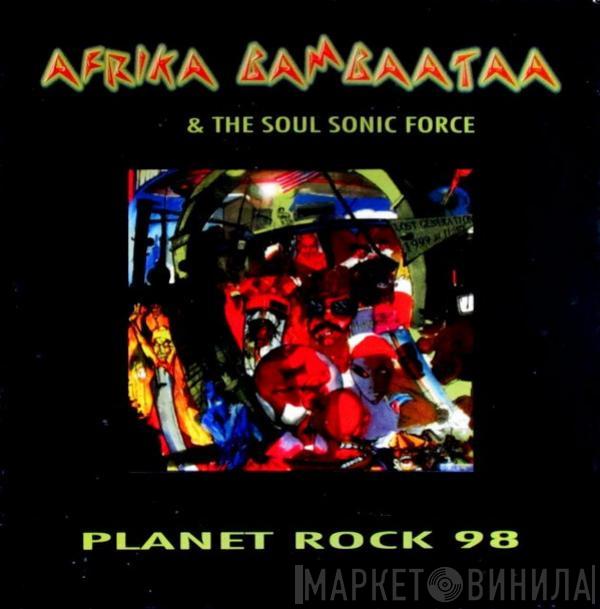 Afrika Bambaataa & Soulsonic Force - Planet Rock 98