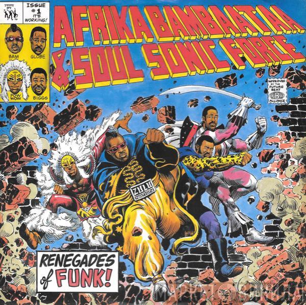 Afrika Bambaataa & Soulsonic Force - Renegades Of Funk!