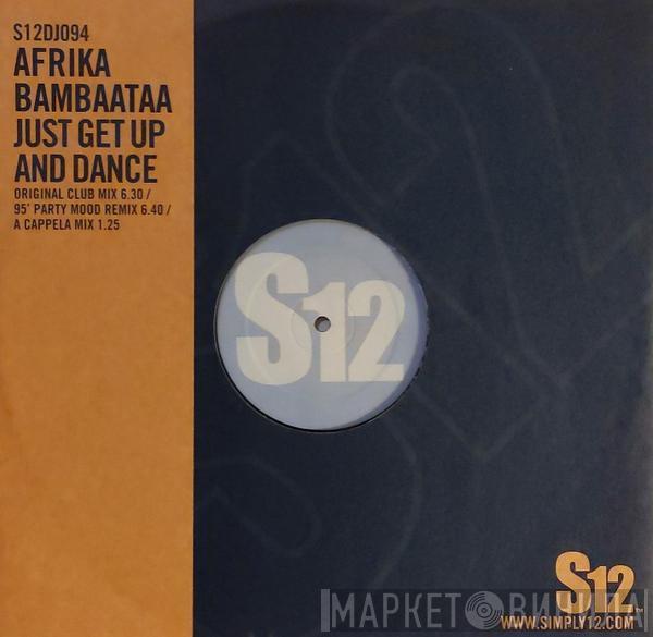 Afrika Bambaataa - Just Get Up And Dance