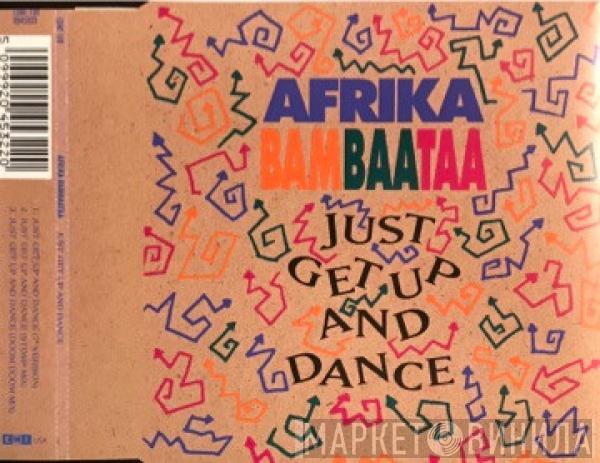 Afrika Bambaataa - Just Get Up And Dance