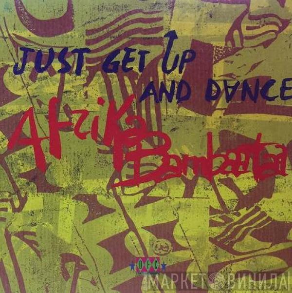  Afrika Bambaataa  - Just Get Up And Dance