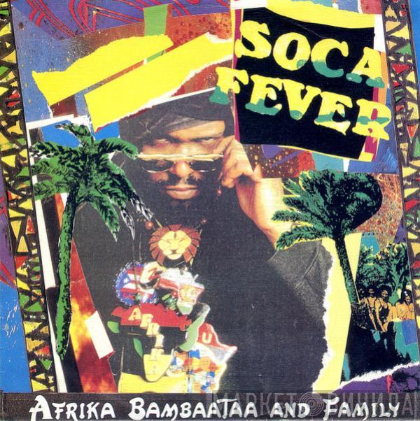 Afrika Bambaataa - Soca Fever