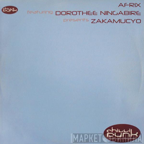 Afrix, Dorothee Ningabire - Zakamucyo