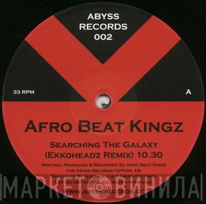Afro Beat Kingz - Searching The Galaxy