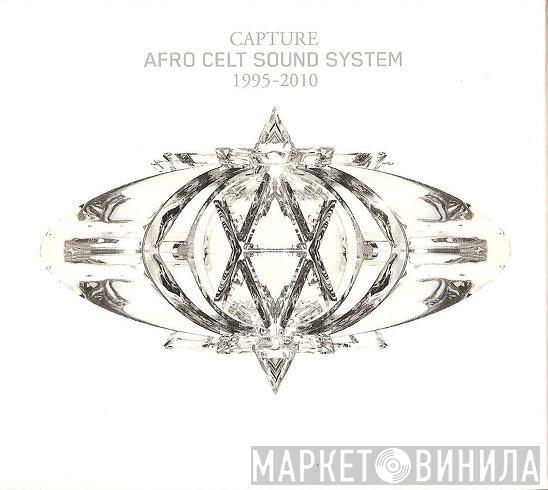 Afro Celt Sound System - Capture 1995 - 2010