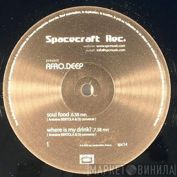 Afro Deep - Soul Food / Where Is My Drink