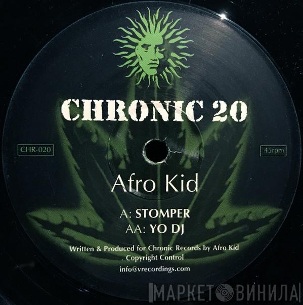 Afro Kid - Chronic 20