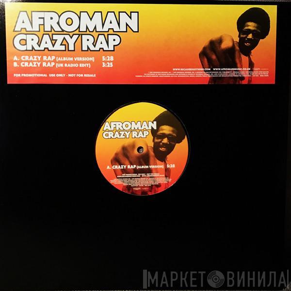 Afroman - Crazy Rap