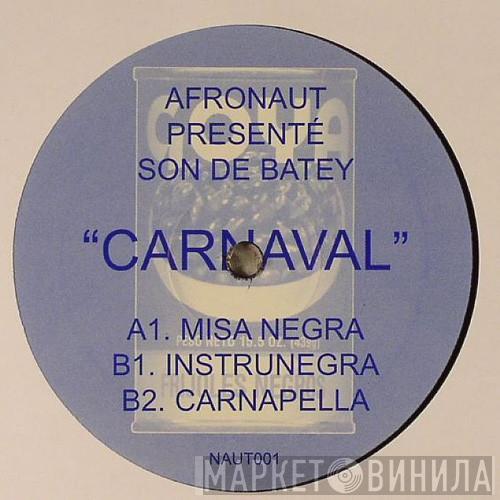 Afronaught, Son Del Batey - Carnaval