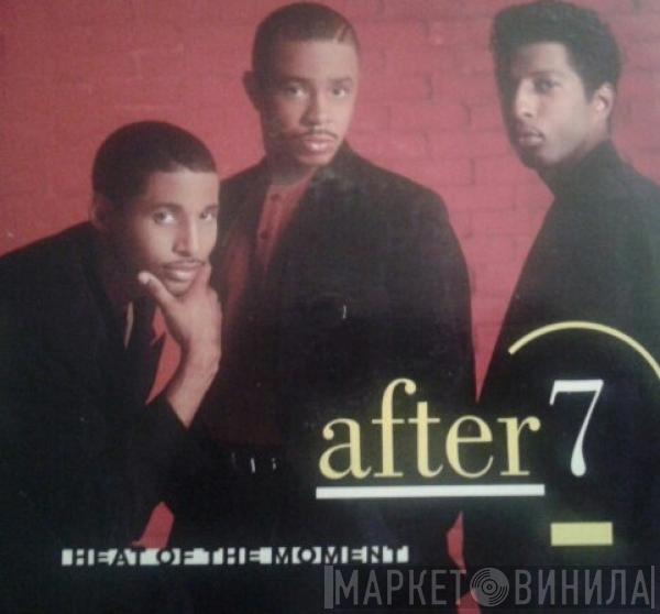 After 7 - Heat Of The Moment