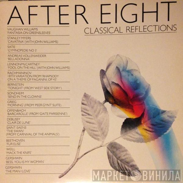  - After Eight - Classical Reflections