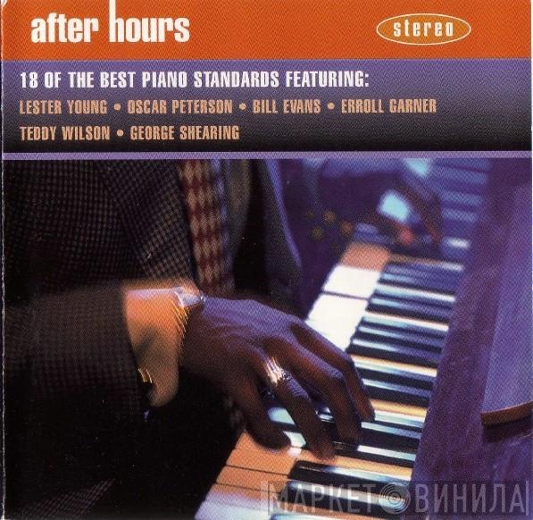  - After Hours - 18 Of The Best Piano Standards