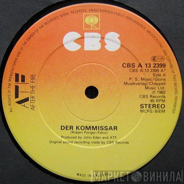 After The Fire  - Der Kommissar / Nobody Else But You