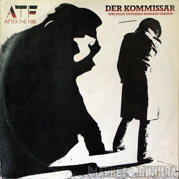 After The Fire - Der Kommissar (Specially Extended Remix Version)