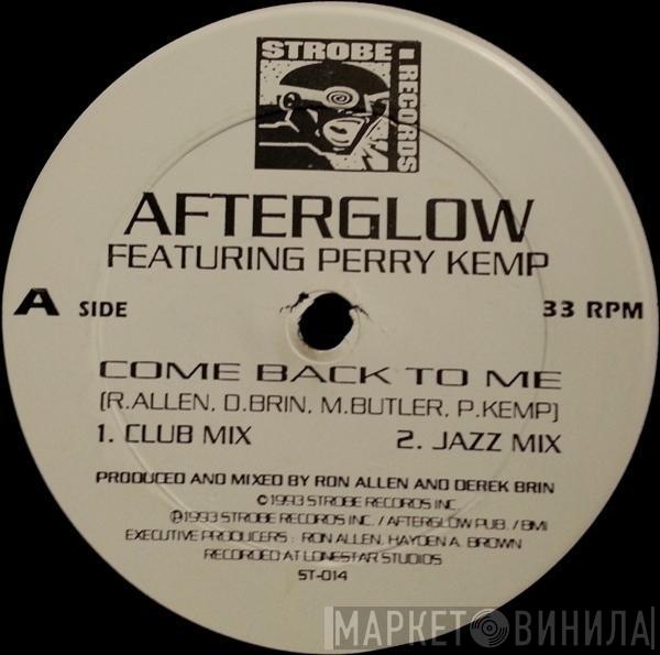 Afterglow, Perry Kemp - Come Back To Me