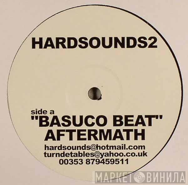 Aftermath , Karl Davis, DMF, John Kerrigan - Basuco Beat / Pills