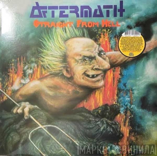  Aftermath   - Straight From Hell