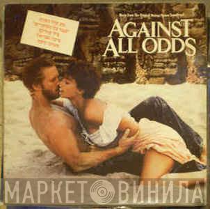  - Against All Odds (Music From The Original Motion Picture Soundtrack)