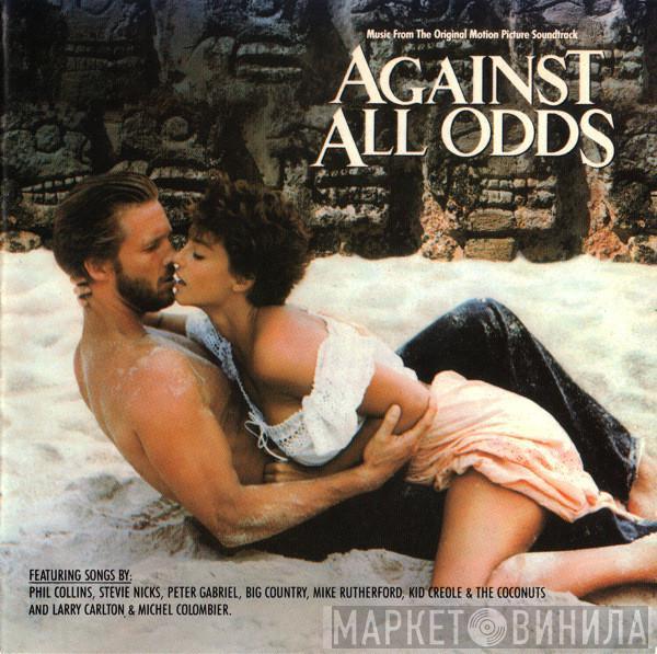  - Against All Odds - Music From The Original Motion Picture Soundtrack