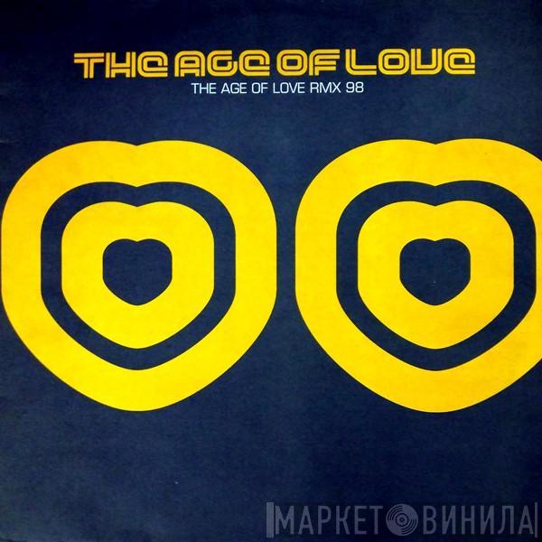  Age Of Love  - The Age Of Love '98