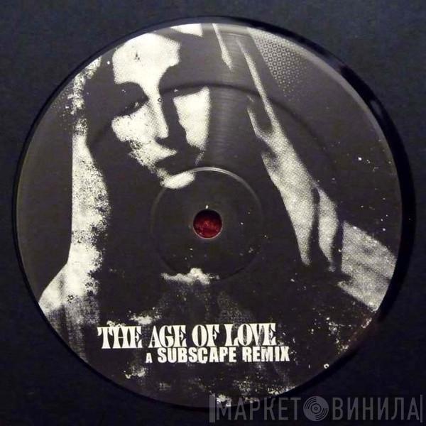 Age Of Love  - The Age Of Love (Dubstep Mixes)