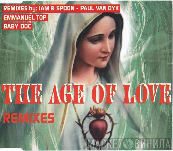  Age Of Love  - The Age Of Love (Remixes)