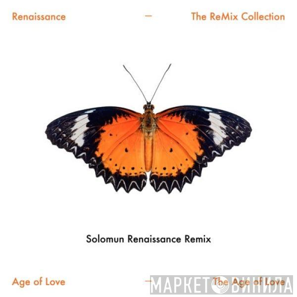  Age Of Love  - The Age Of Love (Solomun Renaissance Remix)