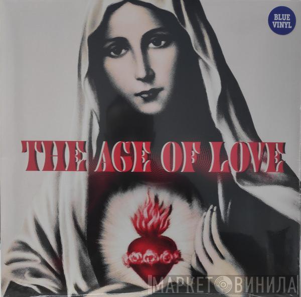  Age Of Love  - The Age Of Love