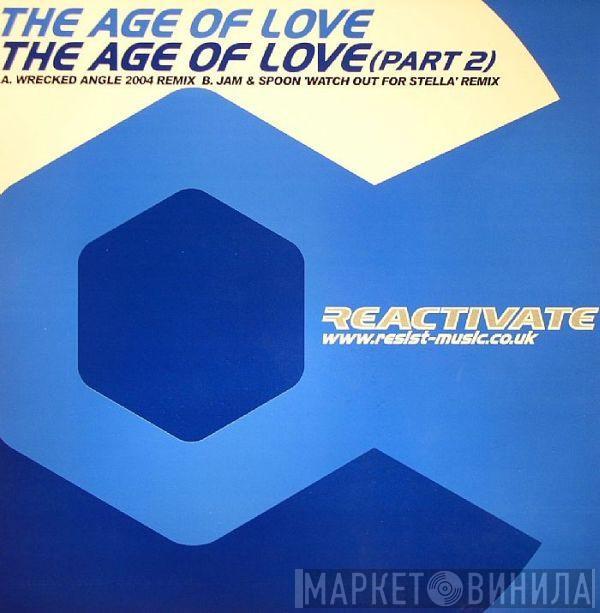  Age Of Love  - The Age Of Love