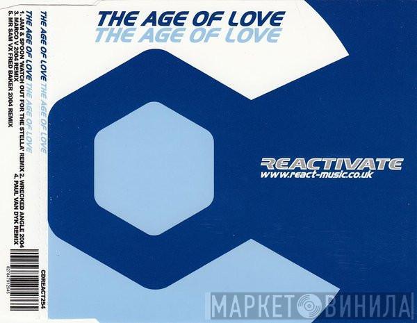  Age Of Love  - The Age Of Love